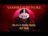 Vampire Survivors VR gets a shadow launch, with the bullet hell indie now available on Meta Quest 3
