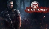 Download Dead Target APK (Best Survival Shooting Game)